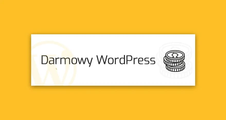 Czy WordPress jest darmowy? Prawda o kosztach i darmowych funkcjach platformy