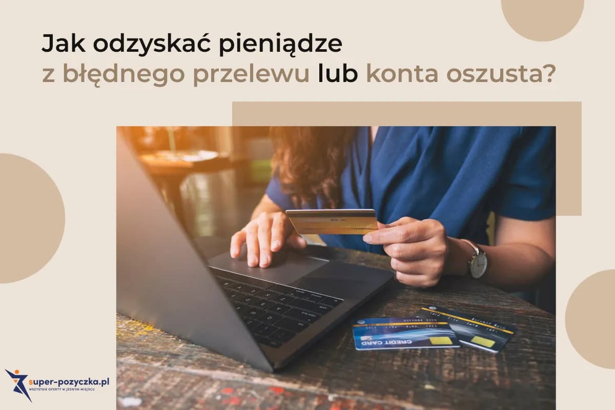 Jak odzyskać pieniądze przelane na konto oszusta BLIK – skuteczne kroki i porady